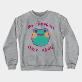 cute smiling pastel green frog with no thoughts only frog text Crewneck Sweatshirt